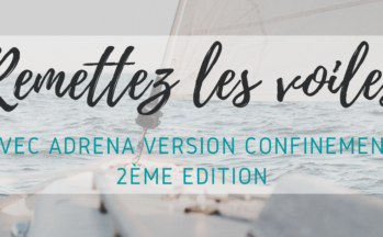 Remettez les voiles avec ADRENA version « Confinement » – 2ème édition !