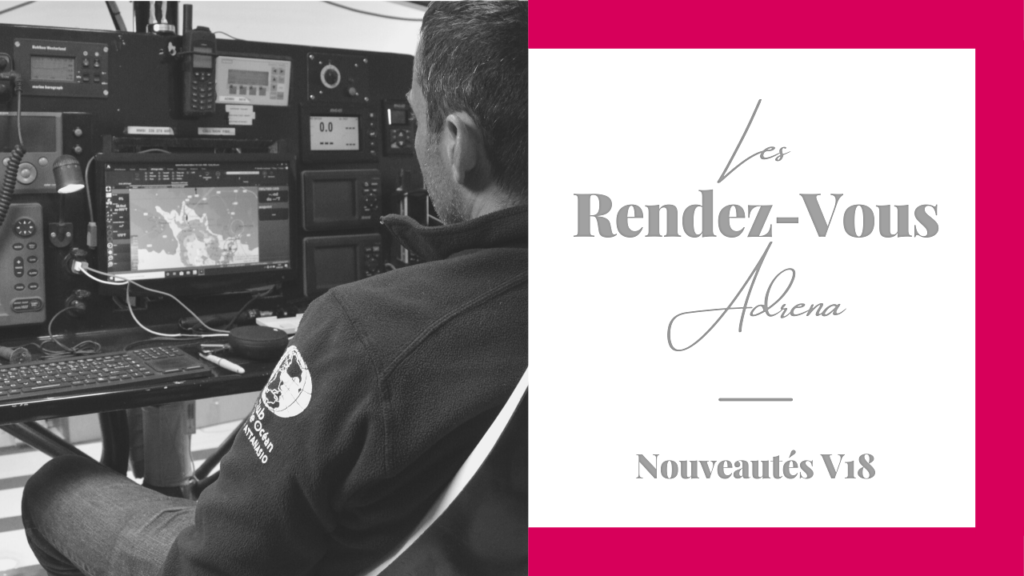 Les rendez-vous Adrena - Nouveautés V18